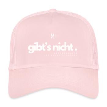 gibt's nicht. mutterschutz für selbstständige - Trucker Cap - Hellrosa - Vorne