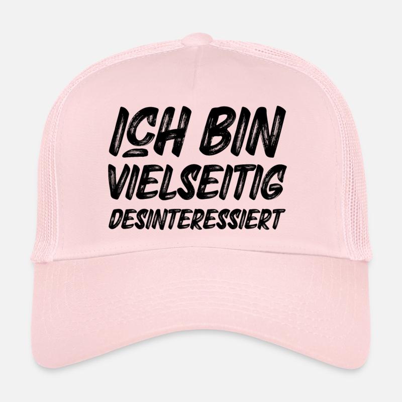 Ich bin vielseitig desinteressiert Trucker Cap