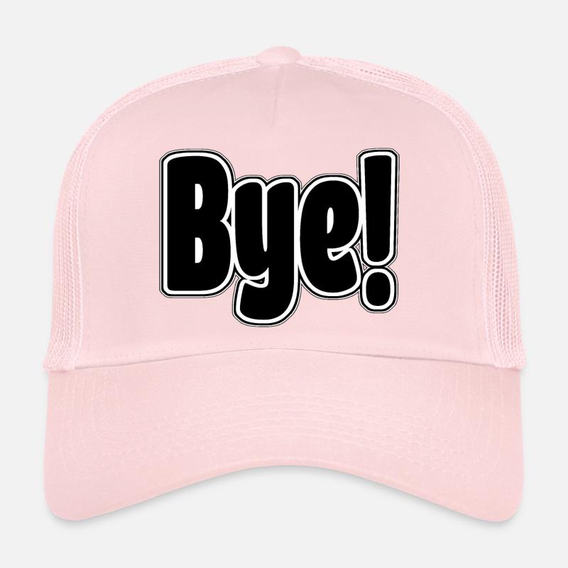 Au revoir!. Expression joyeuse Casquette trucker 