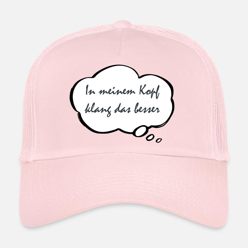 It sounded better in my head Trucker Cap