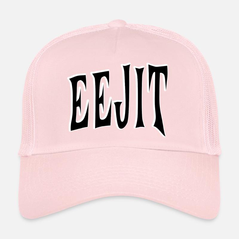 EEJIT – Style d’argot irlandais Casquette trucker 