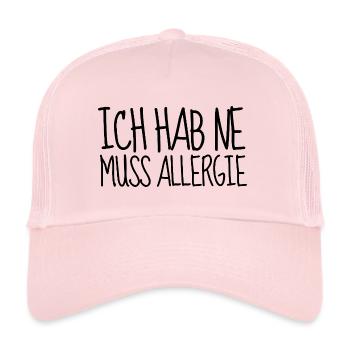 I HAVE A MUST ALLERGY - Trucker Cap - pale pink - Front