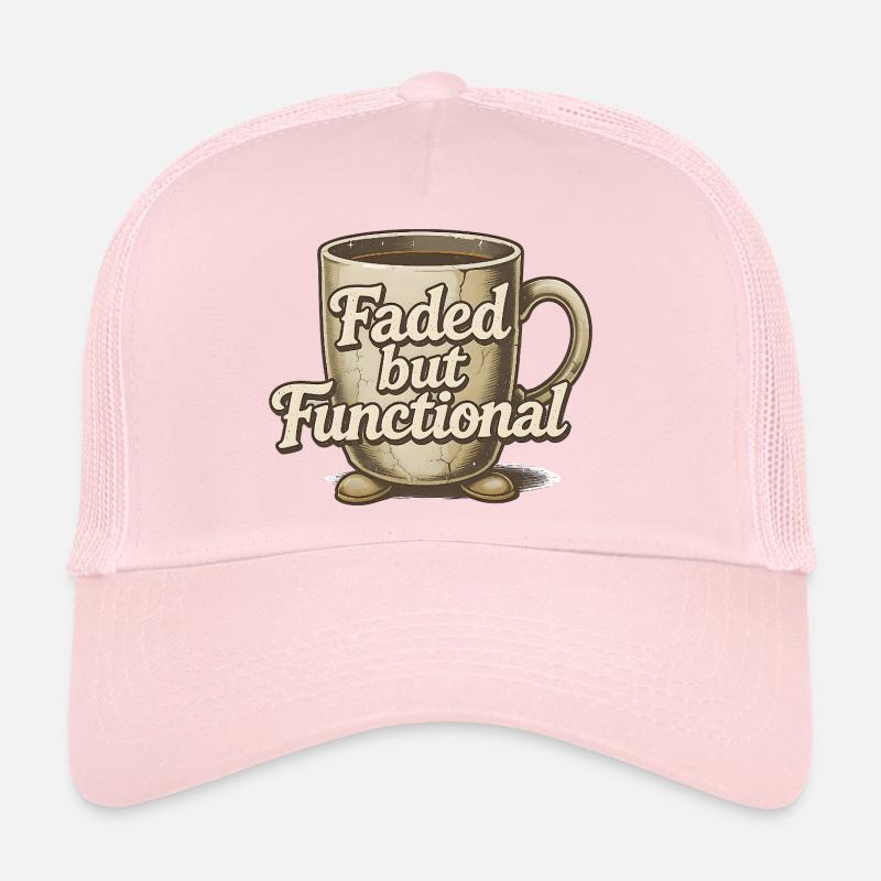 Faded but Functional - Coffee Mug Trucker Cap