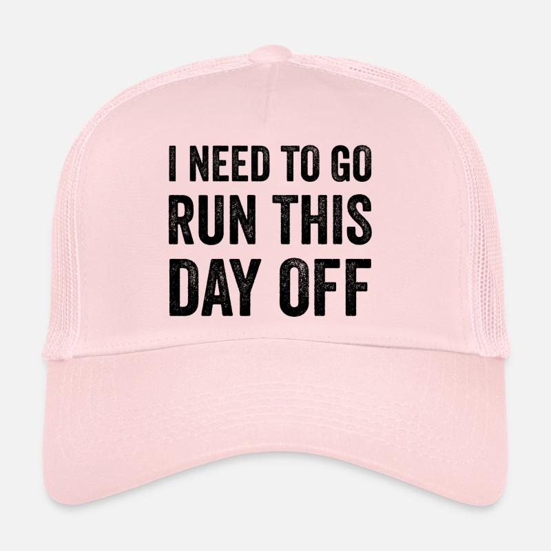 Ich muss diesen Tag frei machen Trucker Cap