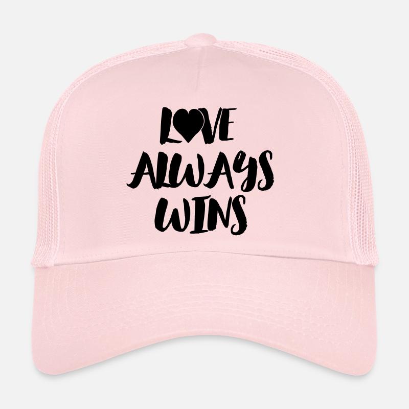 Love Always Wins - Trucker Cap - Hellrosa