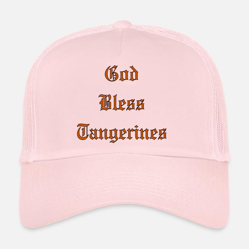 GodBlessTangerines Trucker Cap