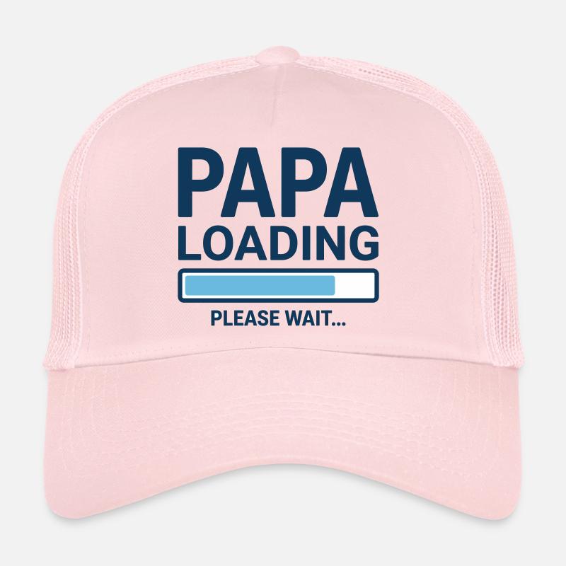Papa loading please wait - Bientôt papa ? Casquette trucker 