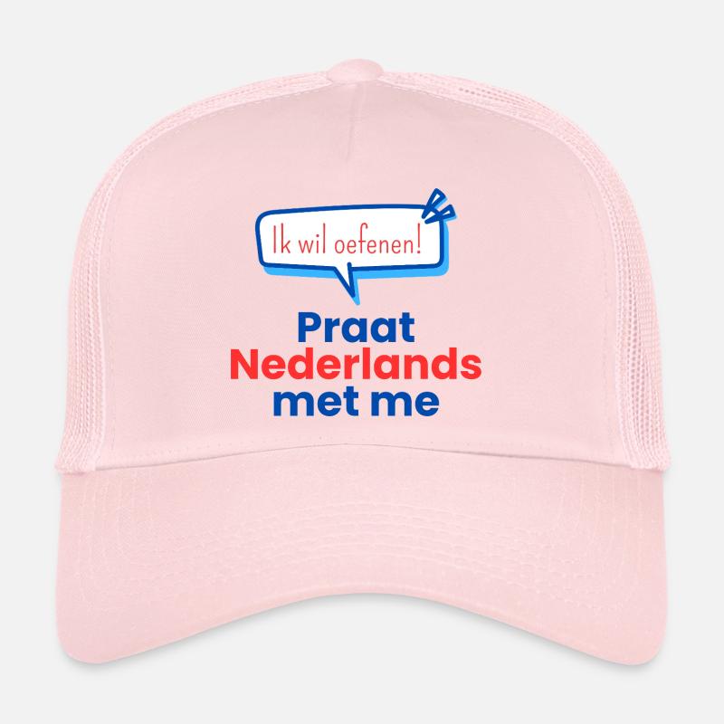 Sprich Niederländisch mit mir - Trucker Cap - Hellrosa