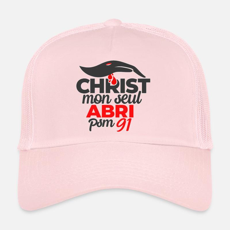 Christ mon seul Abri Psaumes 91 Casquette trucker 