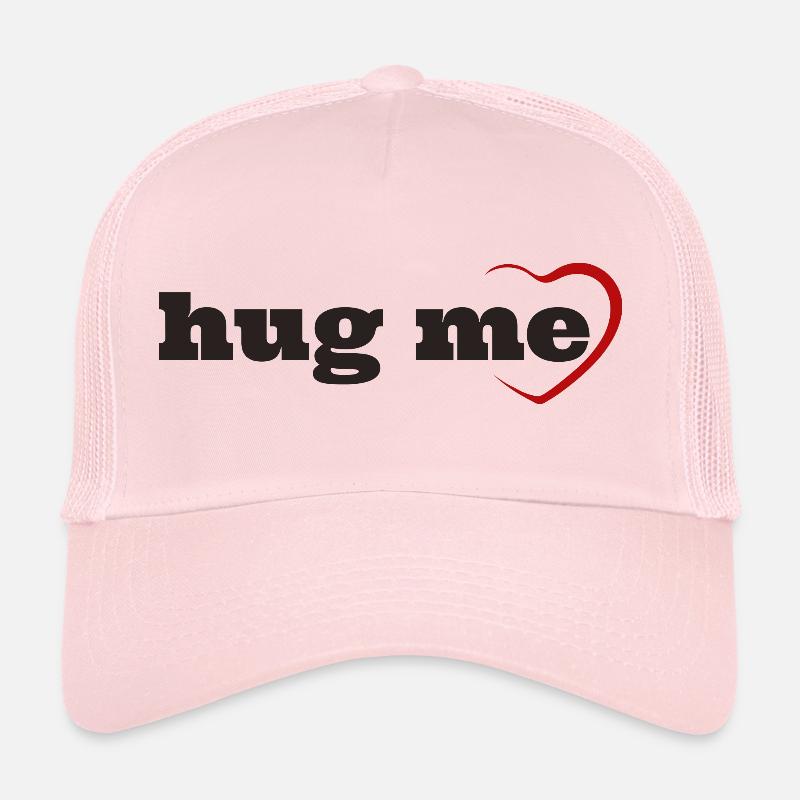 Fais-moi un câlin Casquette trucker 