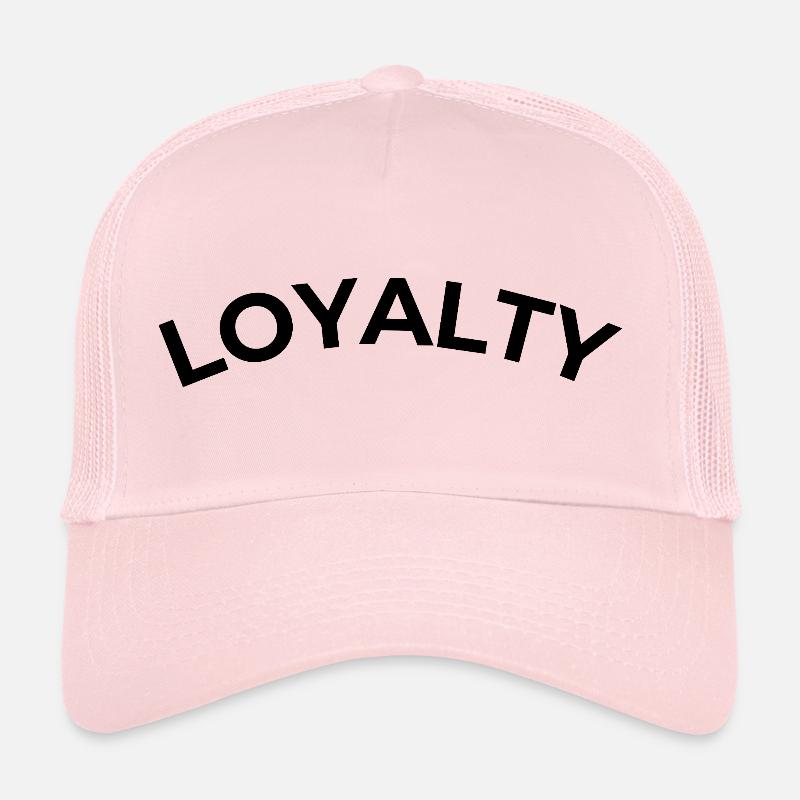 Loyalty Trucker Cap