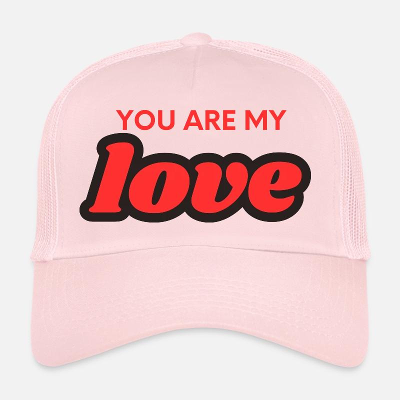 Tu es mon amour Casquette trucker 