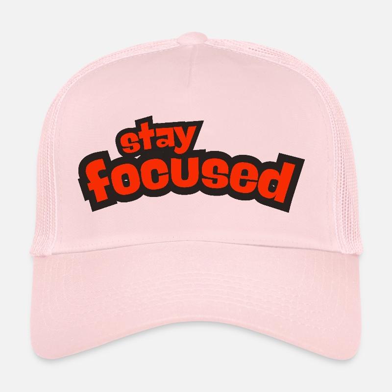 Restez concentré Casquette trucker 