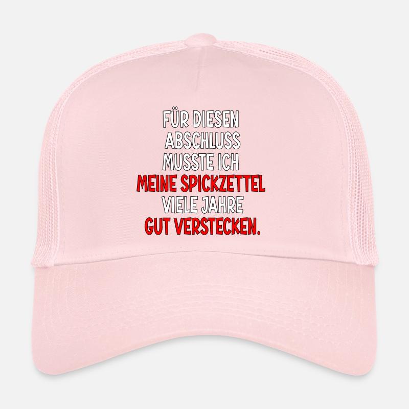 Abschlussprüfungen Bestanden - Spickzettel Sprüche Trucker Cap