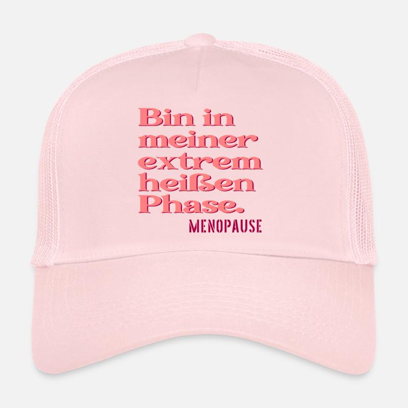 MENOPAUSE SPRÜCHE LUSTIG - HITZE PHASE - Trucker Cap - Hellrosa