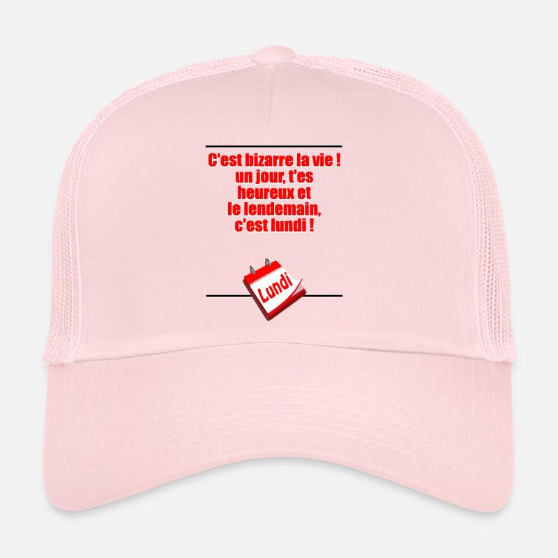 Demain c'est lundi Casquette trucker 