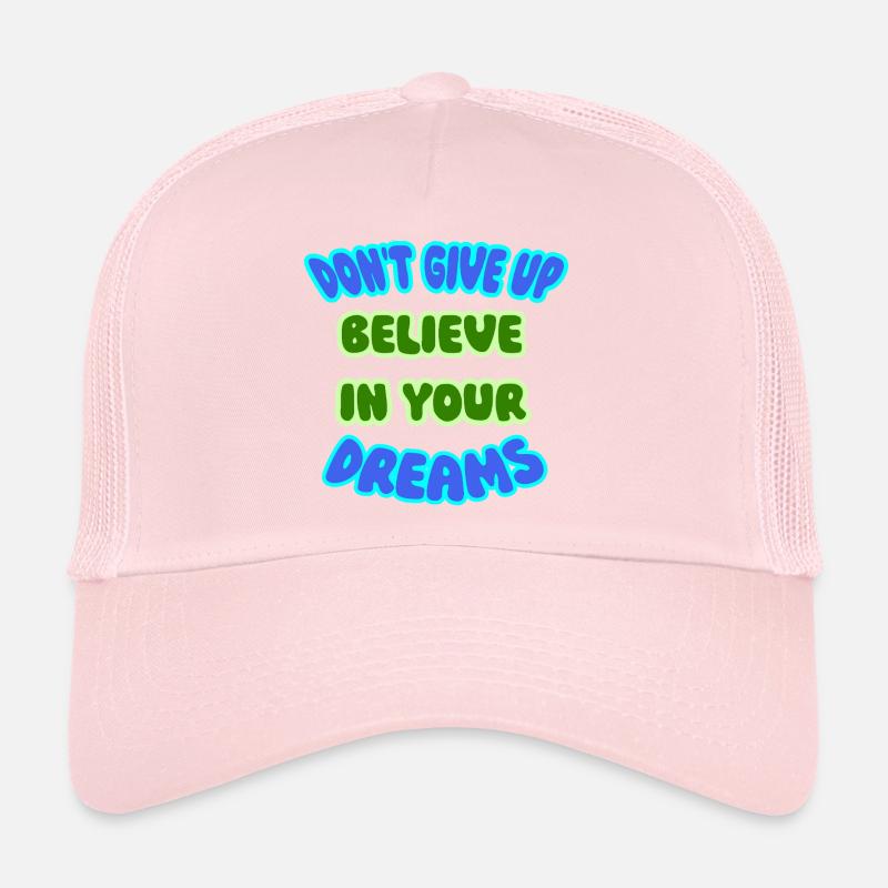 N’abandonnez jamais Casquette trucker 