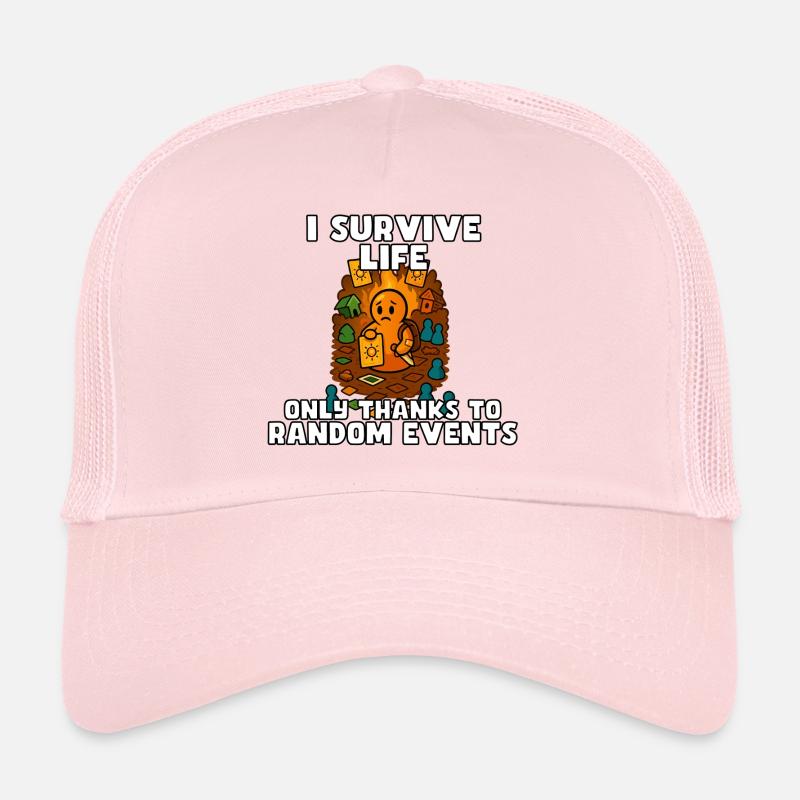 Das Leben durch zufällige Ereignisse überleben - Trucker Cap - Hellrosa