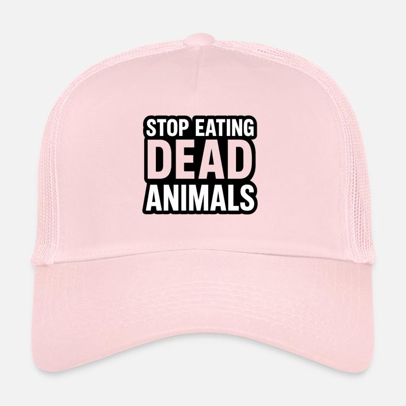 Stop Eating Dead Animals Trucker Cap