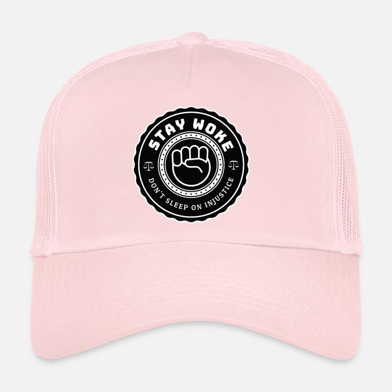 Bleib woke sozialer Sorgemacher - Trucker Cap - Hellrosa