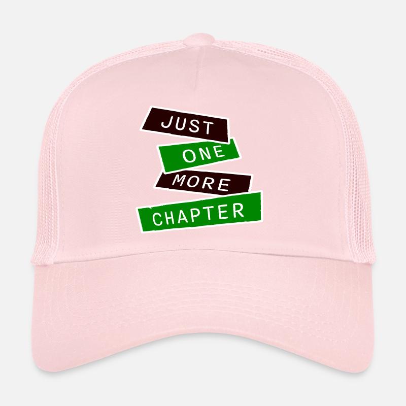 Encore un chapitre Lecture drôle de rat de bibliothèque Cool Casquette trucker 