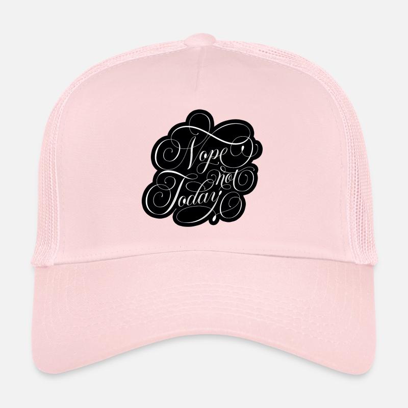 Non, pas aujourd’hui Casquette trucker 