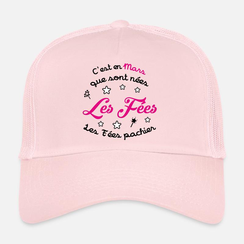 Anniversaire Mars - Les Fées pas chier ! Casquette trucker 