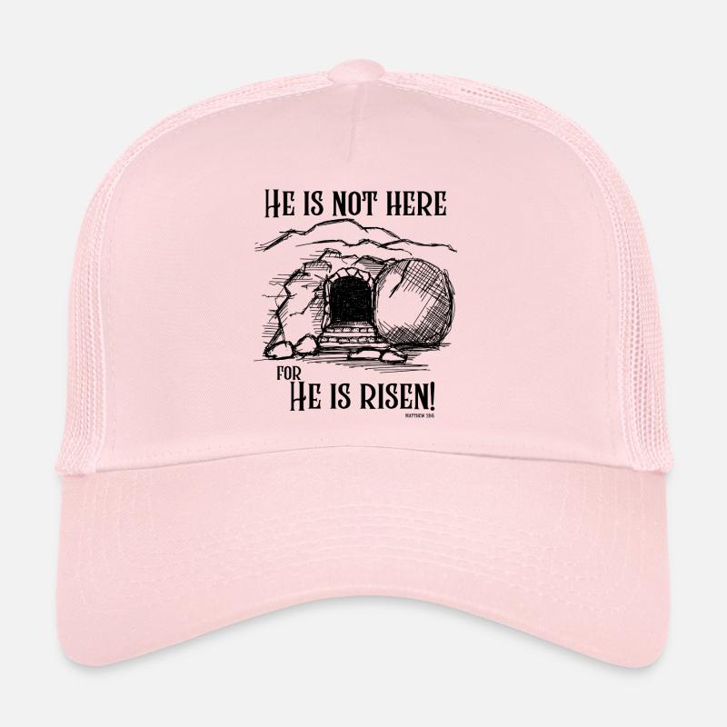 He Is Not Here - Black Text - Trucker Cap - pale pink