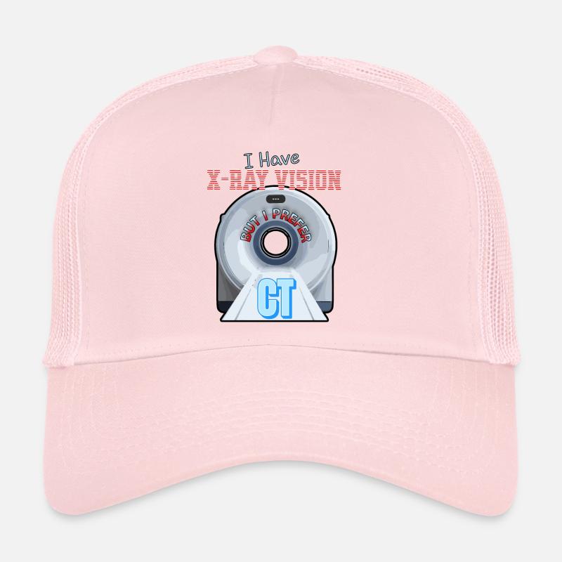 CT Radiographer I Have XRay Vision But I Prefer CT - Trucker Cap - pale pink