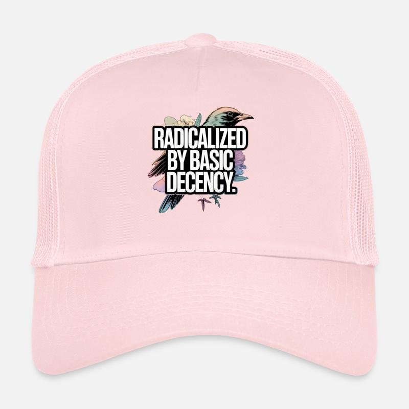 Radicalisés par une déclaration de décence fondamentale Casquette trucker 