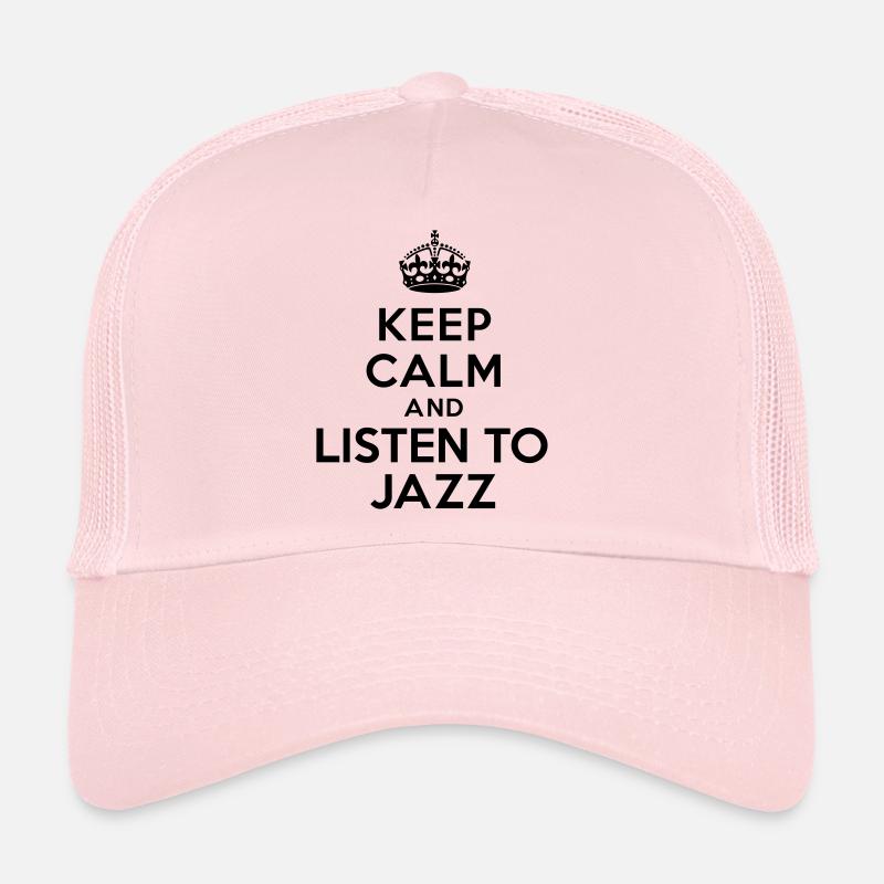 Keep calm and listen to Jazz Casquette trucker 