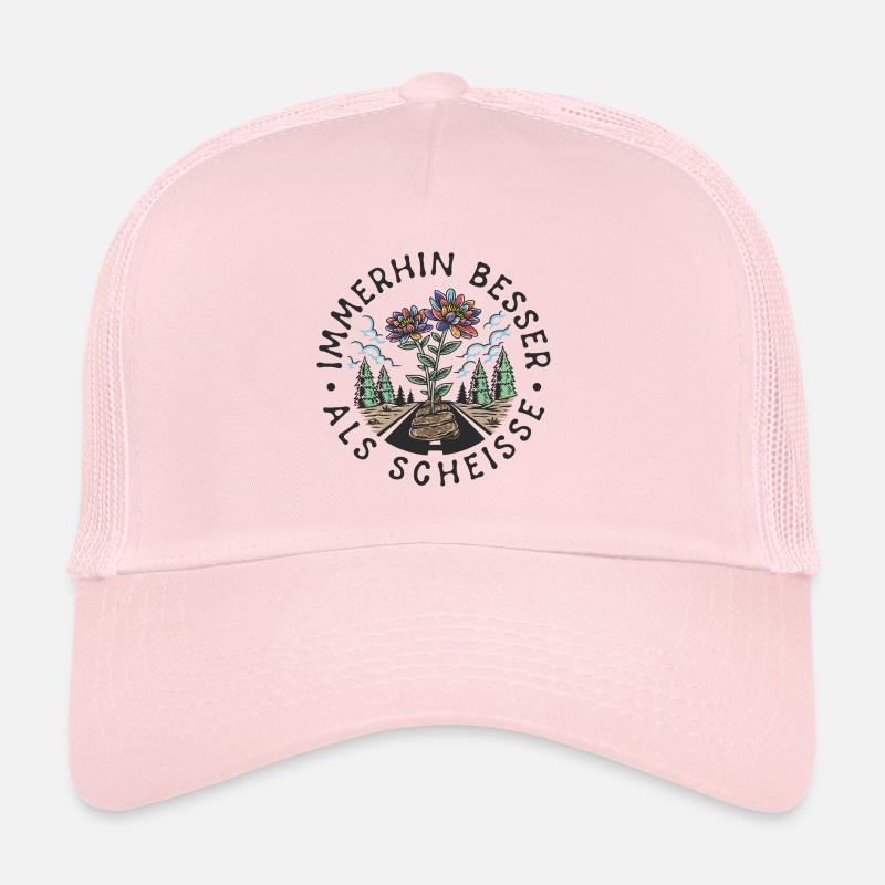Immerhin besser als Scheisse DUNKEL auf HELL Trucker Cap