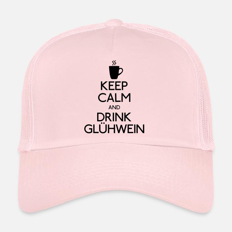 Keep Calm and drink Glühwein Trucker Cap