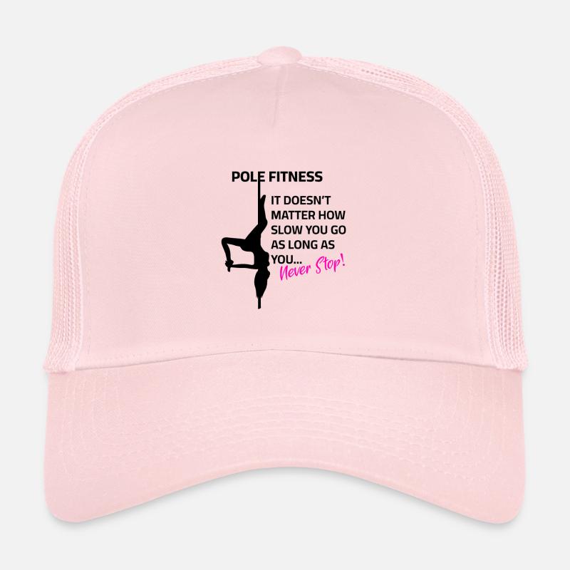 N’arrêtez jamais la pole dance Casquette trucker 