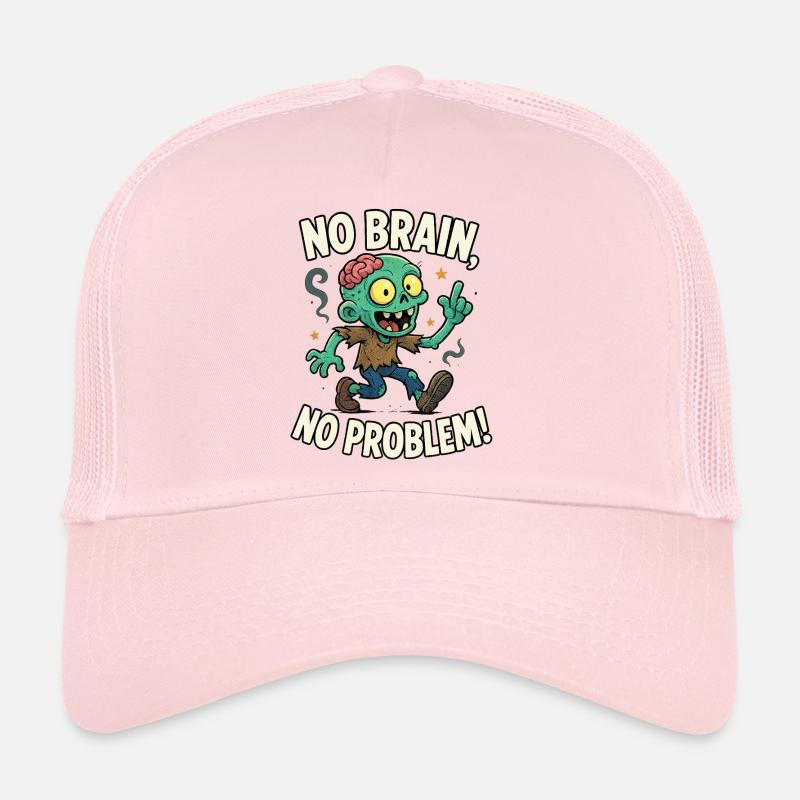 T-shirt zombie No Brain No Problem Casquette trucker 