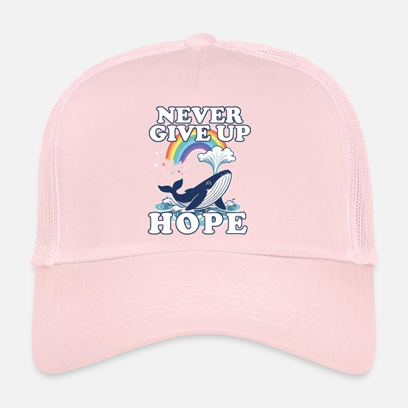 Never give up Hope  Trucker Cap