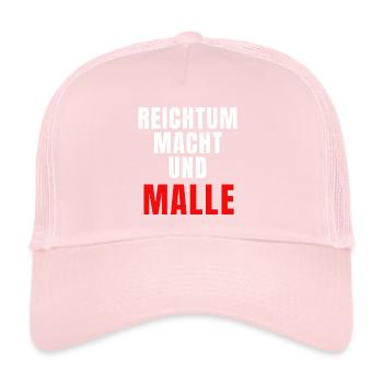 Reichtum Macht und Malle - Trucker Cap - Hellrosa - Vorne