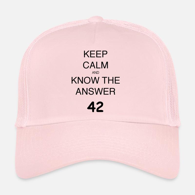 Gardez le calme et connaître la réponse 42 Casquette trucker 