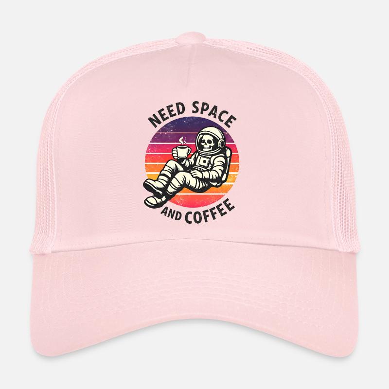 Need Space And Coffee Skeleton Astronaut Trucker Cap