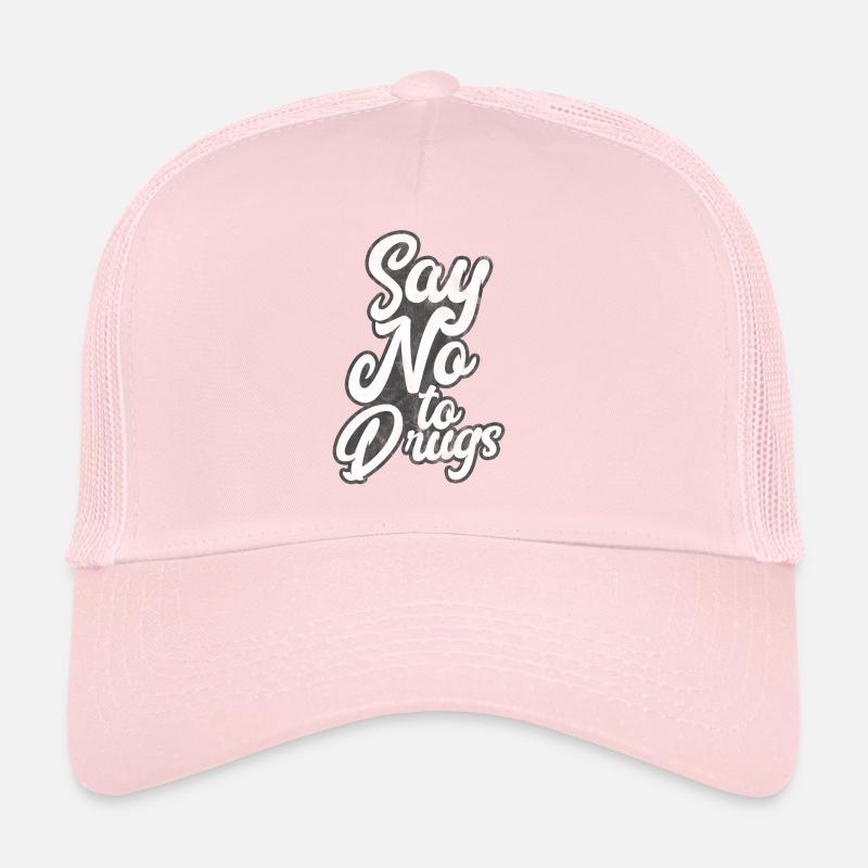 Anti Médicaments - Dites non aux drogues Casquette trucker 