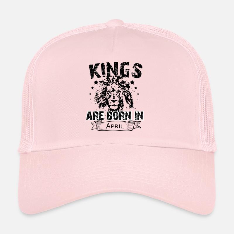 anniversaire avril rois cadeaux né naissance Casquette trucker 