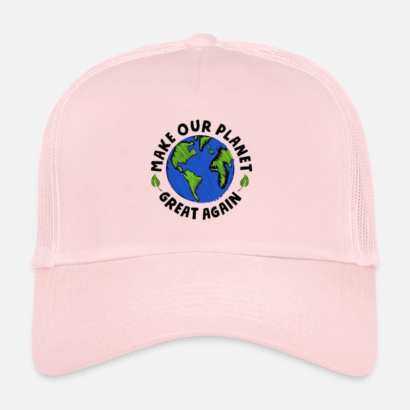 make our planet great again - Trucker Cap - pale pink