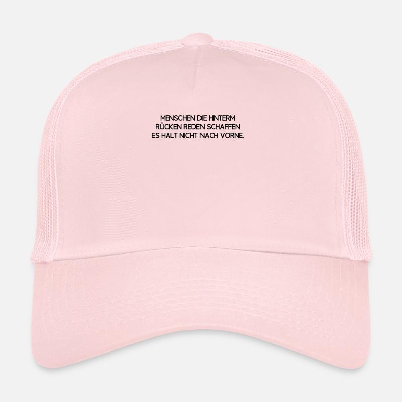 Menschen lästern Rücken Sarkasmus Spruch Geschenk - Trucker Cap - Hellrosa