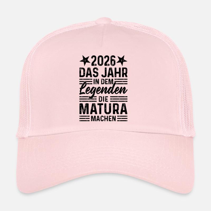 2026 The year in which legends graduate from high school Trucker Cap