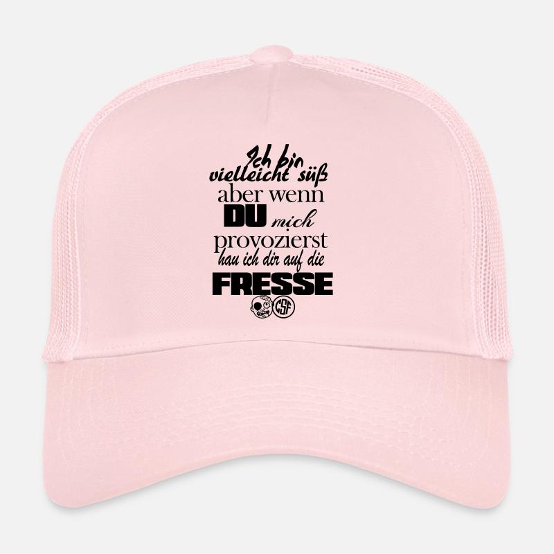 Ich bin vielleicht suess aber wenn DU ... Trucker Cap