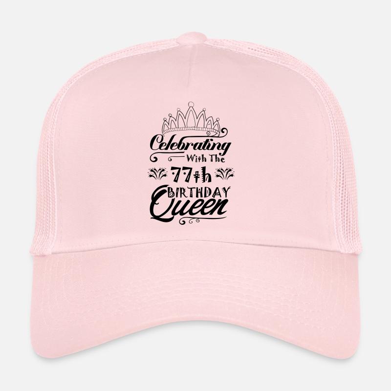 Celebrating With The 77th Birthday Queen Trucker Cap