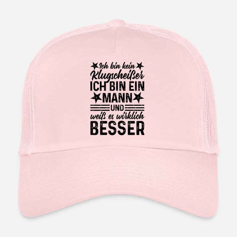 Mann lustiger Spruch Ich bin kein Klugscheißer Trucker Cap