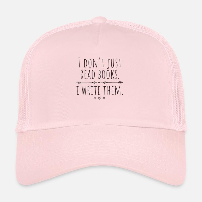 Autoren Writer Buchliebhaber Spruch - Trucker Cap - Hellrosa