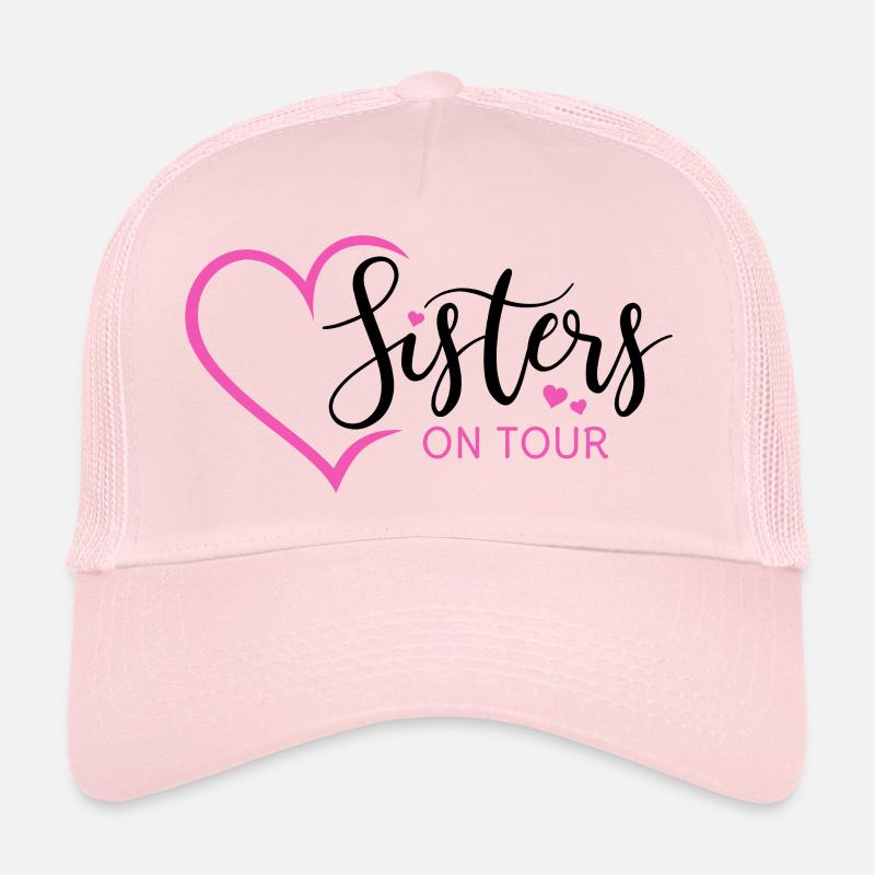 Sister Sisters Siblings Sisters on tour Trucker Cap