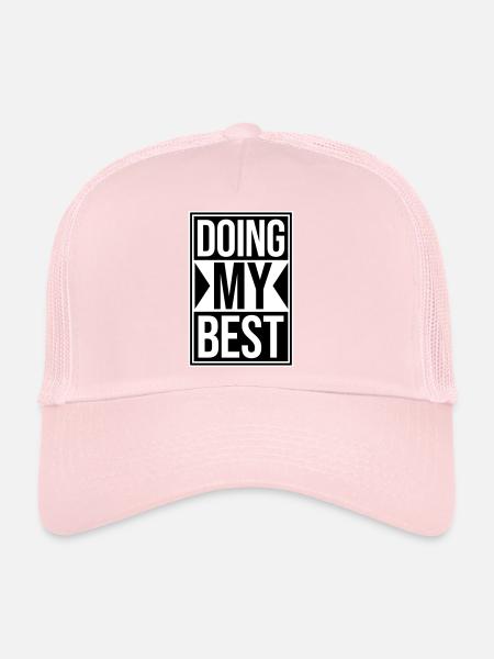 Doing My Best Funny Honest Motivational Saying - Trucker Cap - pale pink - Front